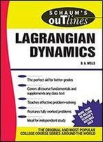 Schaum's Outline Of Lagrangian Dynamics