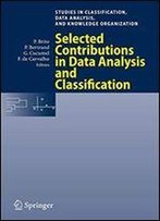 Selected Contributions In Data Analysis And Classification