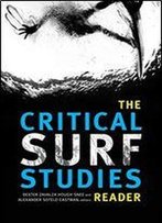The Critical Surf Studies Reader