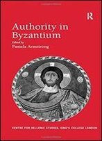 Authority In Byzantium