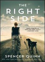 The Right Side: A Novel