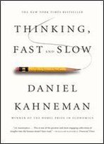 Thinking, Fast And Slow (International Edition)