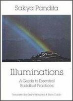 Illuminations C: A Guide To Essential Buddhist Practices