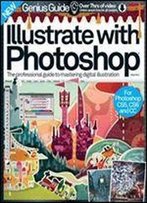 Illustrate With Photoshop Volume 2 Revised Edition