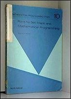 Point-To-Set Maps And Mathematical Programming (Mathematical Programming Study)