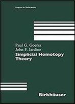 Simplicial Homotopy Theory (Progress In Mathematics)