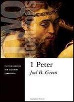 1 Peter: 1 (Two Horizons New Testament Commentaries)