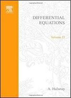 Differential Equation: Stability, Oscillations, Time Lags, Volume 23 (Mathematics In Science And Engineering)