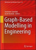 Graph-Based Modelling In Engineering