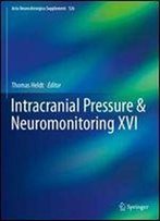 Intracranial Pressure & Neuromonitoring Xvi