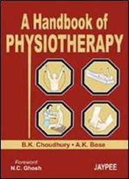 A Handbook Of Physiotherapy