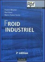 Froid Industriel - 2eme Edition