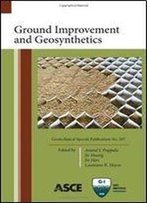 Ground Improvement And Geosynthetics : Proceedings Of Sessions Of Geoshanghai 2010, June 3-5, 2010, Shanghai, China