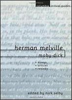 Herman Melville: Moby-Dick - Essays, Articles, Reviews