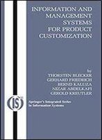 Information And Management Systems For Product Customization