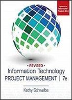 Information Technology Project Management, Revised