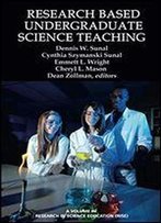 Research Based Undergraduate Science Teaching (Research In Science Education)