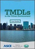 Tmdls In The Urban Environment : Case Studies