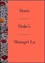 Doris Duke's Shangri La