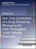 One-Step Generation Of A Drug-Releasing Microarray For High-Throughput Small-Volume Bioassays