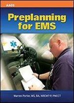 Preplanning For Ems