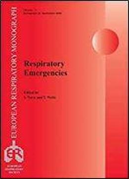 Respiratory Emergencies (european Respiratory Monograph)