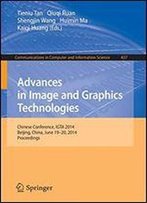 Advances In Image And Graphics Technologies: Chinese Conference, Igta 2014, Beijing, China, June 19-20, 2014. Proceedings (Communications In Computer And Information Science)