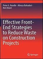 Effective Front-End Strategies To Reduce Waste On Construction Projects