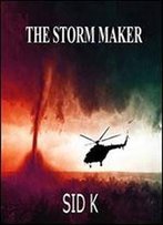 The Storm Maker