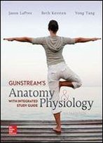 Anatomy And Physiology With Integrated Study Guide