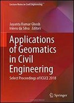 Applications Of Geomatics In Civil Engineering: Select Proceedings Of Icgce 2018