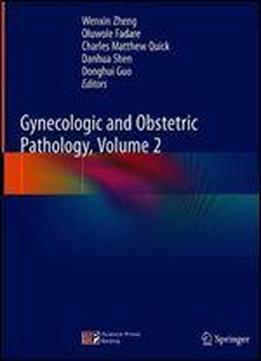 Gynecologic And Obstetric Pathology