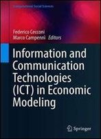 Information And Communication Technologies (Ict) In Economic Modeling