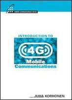 Introduction To 4g Mobile Communications