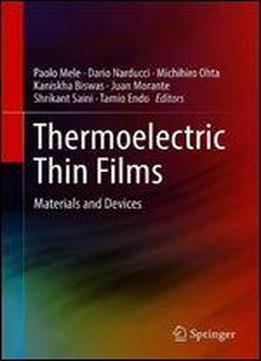 Thermoelectric Thin Films: Materials And Devices