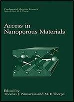 Access In Nanoporous Materials (Fundamental Materials Research)