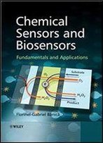 Chemical Sensors And Biosensors: Fundamentals And Applications