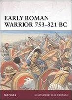 Early Roman Warrior 753321 Bc