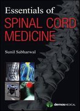Essentials Of Spinal Cord Medicine