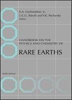 Handbook On The Physics And Chemistry Of Rare Earths, Volume 6