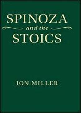 Spinoza And The Stoics