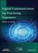 Digital Communication For Practicing Engineers