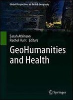 Geohumanities And Health