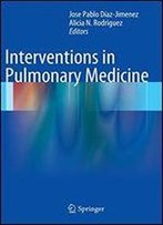 Interventions In Pulmonary Medicine