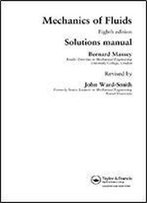 Mechanics Of Fluids: Solutions Manual