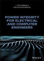 Power Integrity For Electrical And Computer Engineers