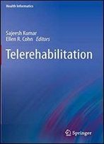Telerehabilitation (Health Informatics)