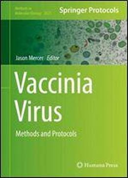 Vaccinia Virus: Methods And Protocols