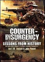 Counter-Insurgency: Lessons From History