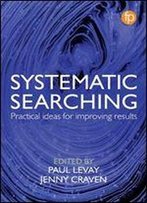 Systematic Searching For Health Information Professionals